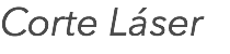 Corte Láser